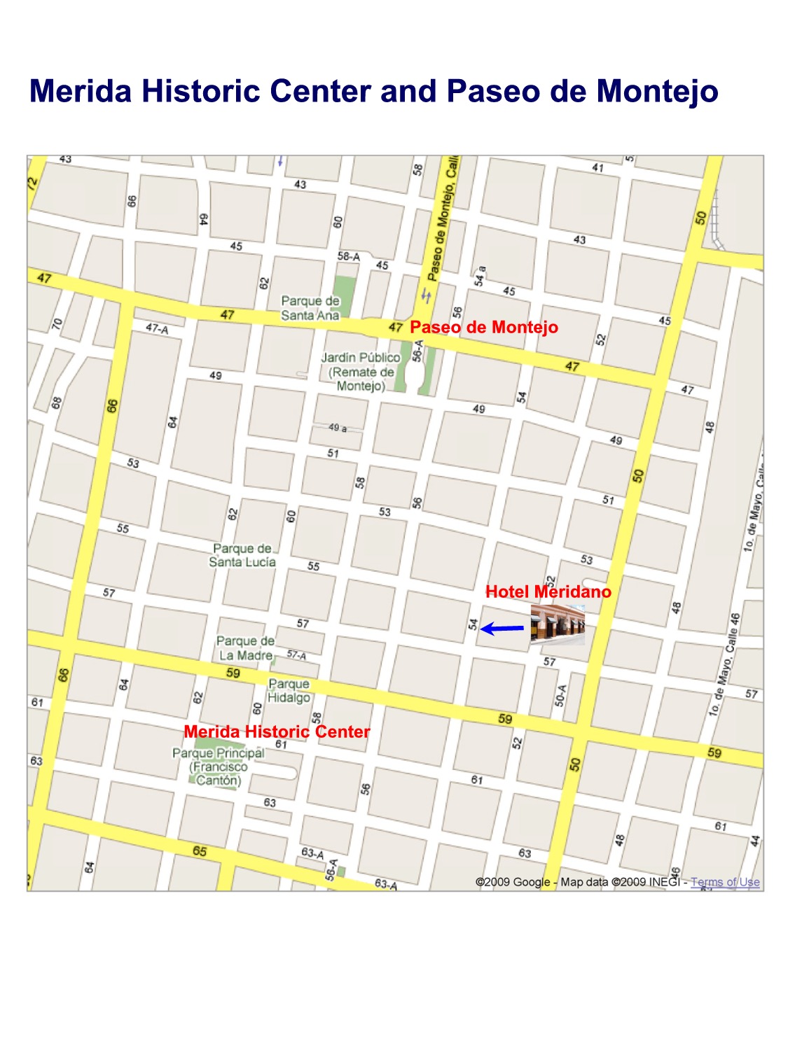 Hotel Meridano historic center Paseo de Montejo directions large map